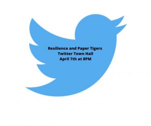 KPJR Twitter Town Hall About Resilience & Paper Tigers