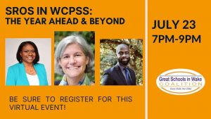 SROs in Wake County Public Schools: The Year Ahead and Beyond @ Great Schools In Wake | Raleigh | NC | United States